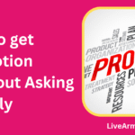 How To Get Promotion Without Asking Directly