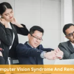 Computer Vision Syndrome And Remedies