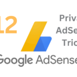 Get Google AdSense Approval in 2023: 12 Private Tricks for Beginners